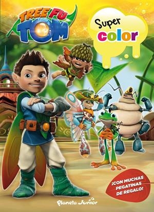SUPERCOLOR TREE FU TOM | 9788408132974 | TREE FU TOM | Llibreria Drac - Llibreria d'Olot | Comprar llibres en català i castellà online