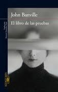 LIBRO DE LAS PRUEBAS, EL | 9788420418346 | BANVILLE, JOHN | Llibreria Drac - Librería de Olot | Comprar libros en catalán y castellano online