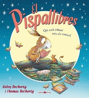 PISPALLIBRES, EL  | 9788415893578 | DOCHERTY, HELEN; DOCHERTY, THOMAS | Llibreria Drac - Llibreria d'Olot | Comprar llibres en català i castellà online