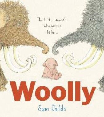 WOOLLY | 9788416082827 | CHILDS, SAM | Llibreria Drac - Llibreria d'Olot | Comprar llibres en català i castellà online