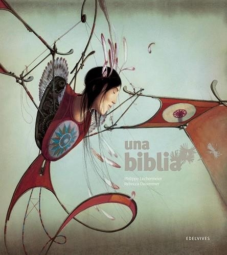 BIBLIA, UNA (CAST) | 9788426394620 | LECHERMEIER, PHILIPPE ; REBECCA, DAUTREMER | Llibreria Drac - Librería de Olot | Comprar libros en catalán y castellano online