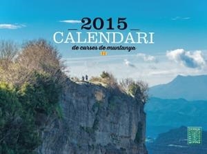 CALENDARI 2015 DE CURSES DE MUNTANYA | 9788480905602 | Llibreria Drac - Llibreria d'Olot | Comprar llibres en català i castellà online