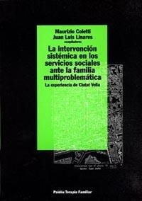INTERVENCION SISTEMICA EN LOS SERVICIOS SOCIALES | 9788449304385 | COLETTI, MAURIZIO | Llibreria Drac - Librería de Olot | Comprar libros en catalán y castellano online