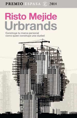 URBRANDS | 9788467042993 | MEJIDE, RISTO | Llibreria Drac - Librería de Olot | Comprar libros en catalán y castellano online