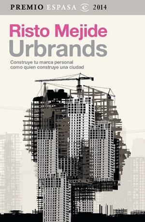 URBRANDS | 9788467042993 | MEJIDE, RISTO | Llibreria Drac - Librería de Olot | Comprar libros en catalán y castellano online
