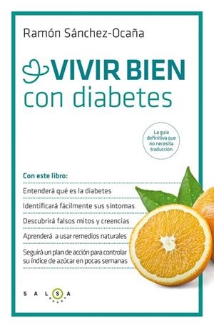 VIVIR BIEN CON DIABETES | 9788415193579 | SÁNCHEZ-OCAÑA, RAMÓN | Llibreria Drac - Librería de Olot | Comprar libros en catalán y castellano online