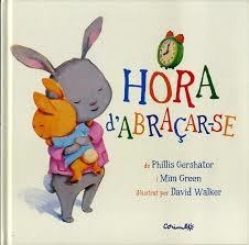 HORA D'ABRAÇAR-SE | 9788484705024 | GERSHATOR, PHILLIS ; GREEN, MIM | Llibreria Drac - Librería de Olot | Comprar libros en catalán y castellano online