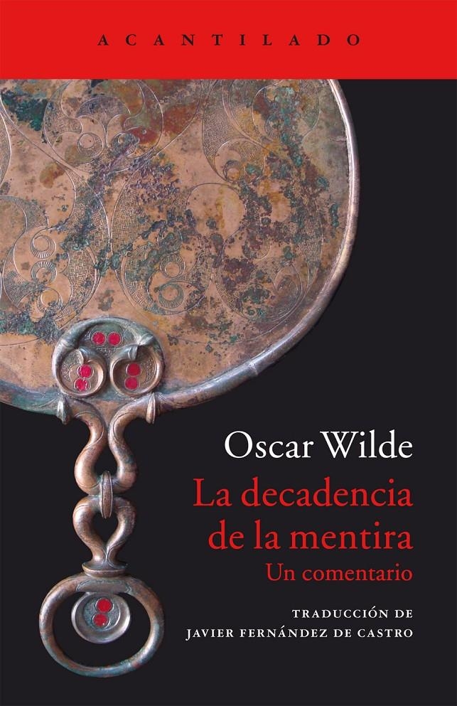 DECADENCIA DE LA MENTIRA, LA | 9788416011285 | WILDE, OSCAR | Llibreria Drac - Librería de Olot | Comprar libros en catalán y castellano online