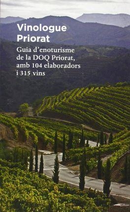 VINOLOGUE PRIORAT | 9780983771883 | HUDIN, MIQUEL; VARELA SERRA, ELIA | Llibreria Drac - Llibreria d'Olot | Comprar llibres en català i castellà online