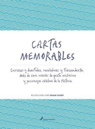 CARTAS MEMORABLES | 9788498385991 | USHER, SHAUN | Llibreria Drac - Llibreria d'Olot | Comprar llibres en català i castellà online