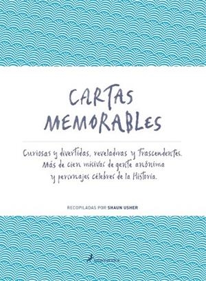 CARTAS MEMORABLES | 9788498385991 | USHER, SHAUN | Llibreria Drac - Llibreria d'Olot | Comprar llibres en català i castellà online