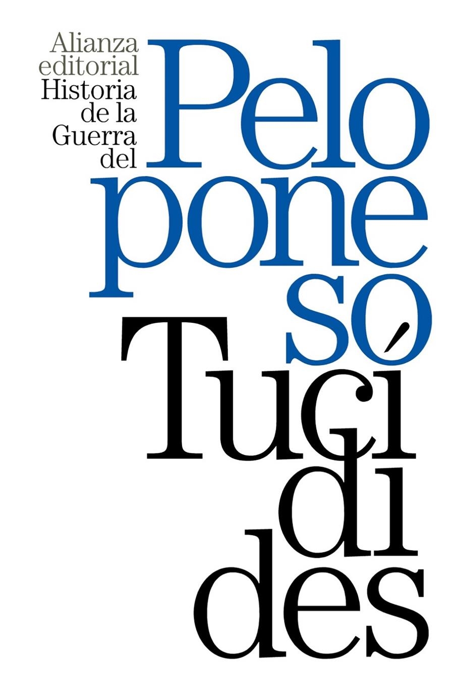 HISTORIA DE LA GUERRA DEL PELOPONESO | 9788420691497 | TUCÍDIDES | Llibreria Drac - Librería de Olot | Comprar libros en catalán y castellano online
