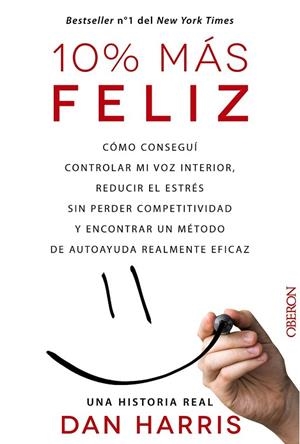 10% MÁS FELIZ | 9788441536265 | HARRIS, DAN | Llibreria Drac - Librería de Olot | Comprar libros en catalán y castellano online