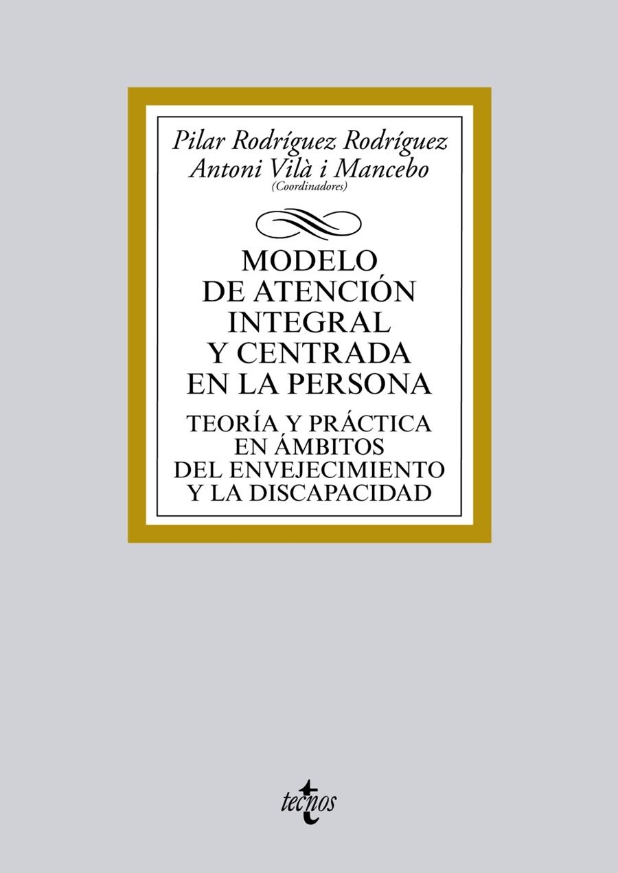 MODELO DE ATENCIÓN INTEGRAL Y CENTRADA EN LA PERSONA | 9788430963683 | AAVV | Llibreria Drac - Librería de Olot | Comprar libros en catalán y castellano online