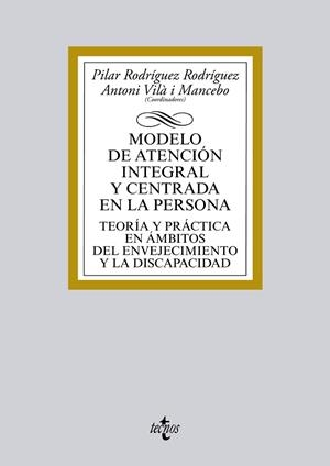 MODELO DE ATENCIÓN INTEGRAL Y CENTRADA EN LA PERSONA | 9788430963683 | AAVV | Llibreria Drac - Librería de Olot | Comprar libros en catalán y castellano online