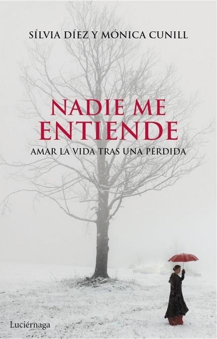 NADIE ME ENTIENDE | 9788415864004 | DIEZ, SILVIA; CUNILL, MONICA | Llibreria Drac - Llibreria d'Olot | Comprar llibres en català i castellà online