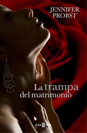 TRAMPA DEL MATRIMONIO, LA (CASARSE CON UN MILLONARIO 2) | 9788401343100 | PROBST, JENNIFER | Llibreria Drac - Librería de Olot | Comprar libros en catalán y castellano online