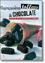 CARAMELOS, TOFFES & CHOCOLATES | 9783771600136 | AAVV | Llibreria Drac - Llibreria d'Olot | Comprar llibres en català i castellà online