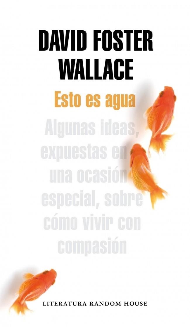 ESTO ES AGUA | 9788439729396 | WALLACE, DAVID FOSTER | Llibreria Drac - Librería de Olot | Comprar libros en catalán y castellano online