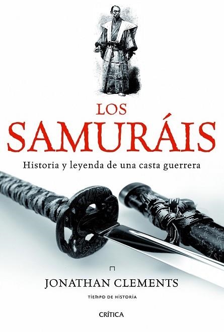 SAMURAIS, LOS | 9788498925654 | CLEMENTS, JONATHAN | Llibreria Drac - Librería de Olot | Comprar libros en catalán y castellano online