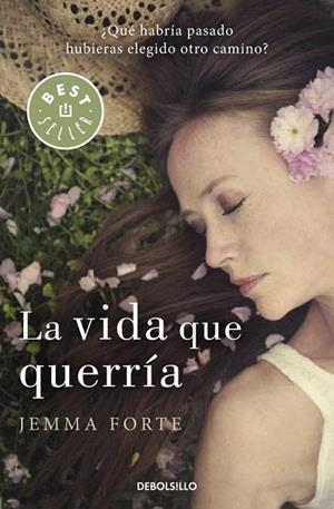 VIDA QUE QUERRÍA, LA | 9788490622742 | FORTE, JEMMA | Llibreria Drac - Llibreria d'Olot | Comprar llibres en català i castellà online