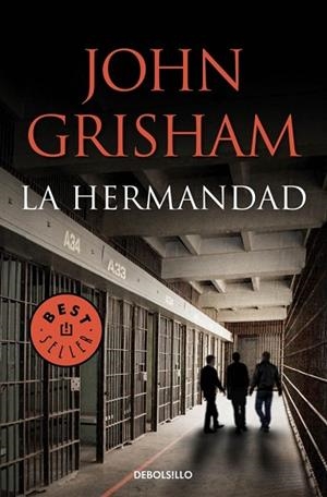 HERMANDAD, LA | 9788490622766 | GRISHAM, JOHN | Llibreria Drac - Llibreria d'Olot | Comprar llibres en català i castellà online