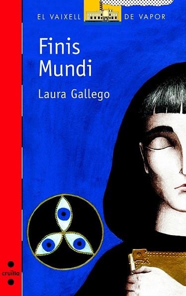 FINIS MUNDI ( VAIXELL DE VAPOR VERMELLA ) | 9788466137430 | GALLEGO, LAURA | Llibreria Drac - Llibreria d'Olot | Comprar llibres en català i castellà online