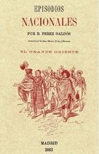 GRANDE ORIENTE, EL  | 9788415131533 | PÉREZ GALDÓS, BENITO | Llibreria Drac - Llibreria d'Olot | Comprar llibres en català i castellà online
