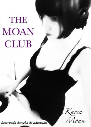MOAN CLUB, THE | 9788461717224 | MOAN, KAREN | Llibreria Drac - Llibreria d'Olot | Comprar llibres en català i castellà online