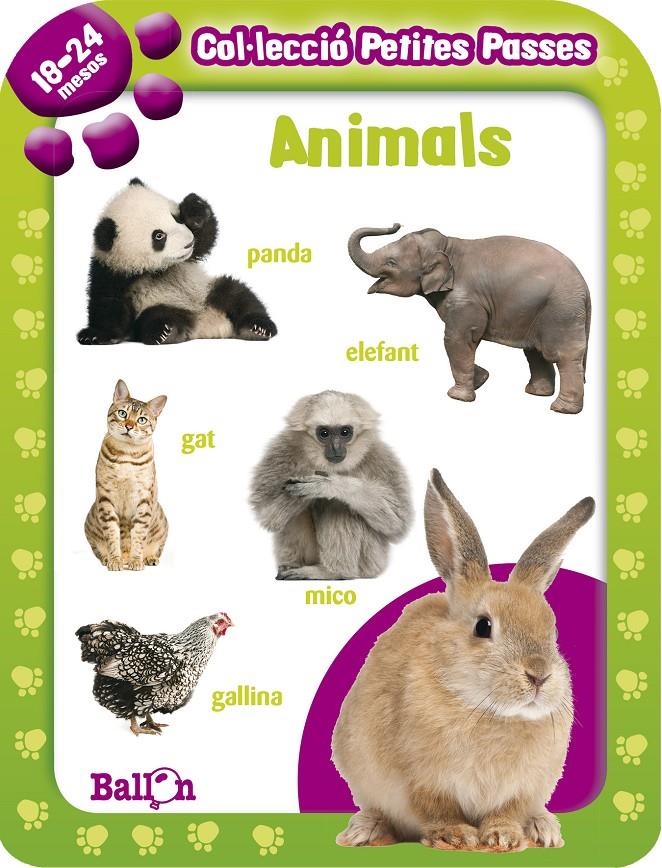 ANIMALS ( (PETITES PASSES 18-24 MESOS) | 9789037493061 | Llibreria Drac - Librería de Olot | Comprar libros en catalán y castellano online