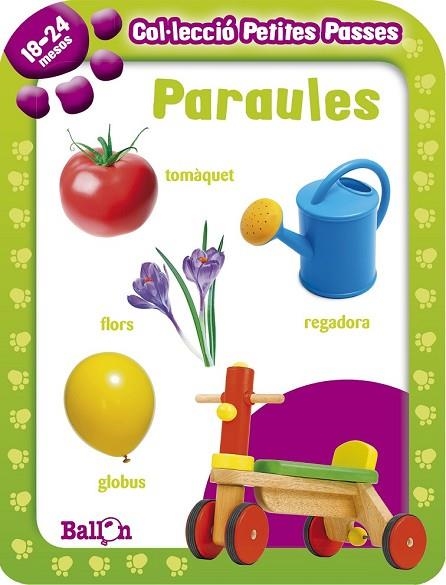 PARAULES (PETITES PASSES 18-24 MESOS) | 9789037493009 | Llibreria Drac - Librería de Olot | Comprar libros en catalán y castellano online
