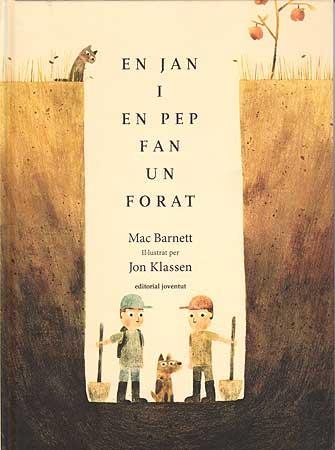 EN JAN I EN PEP FAN UN FORAT | 9788426140920 | BARNETT, MAC ; KLASSEN, JON | Llibreria Drac - Librería de Olot | Comprar libros en catalán y castellano online