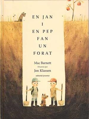 EN JAN I EN PEP FAN UN FORAT | 9788426140920 | BARNETT, MAC ; KLASSEN, JON | Llibreria Drac - Librería de Olot | Comprar libros en catalán y castellano online