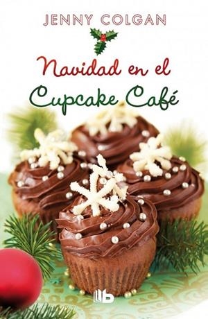 NAVIDAD EN EL CUPCAKE CAFÉ | 9788490700013 | COLGAN, JENNY | Llibreria Drac - Librería de Olot | Comprar libros en catalán y castellano online