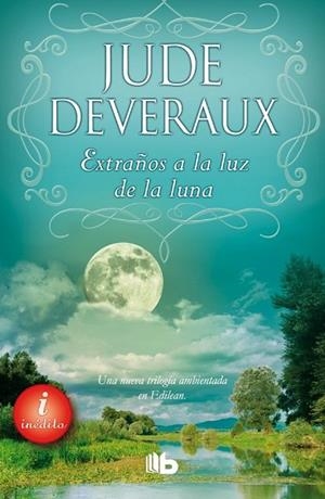 EXTRAÑOS A LA LUZ DE LA LUNA | 9788498729788 | DEVERAUX, JUDE | Llibreria Drac - Librería de Olot | Comprar libros en catalán y castellano online