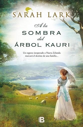 A LA SOMBRA DEL ÁRBOL KAURI | 9788466654937 | LARK, SARAH | Llibreria Drac - Librería de Olot | Comprar libros en catalán y castellano online