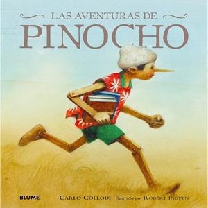 AVENTURAS DE PINOCHO, LAS | 9788498017946 | COLLODI, CARLO ; INGPEN, ROBERT | Llibreria Drac - Librería de Olot | Comprar libros en catalán y castellano online