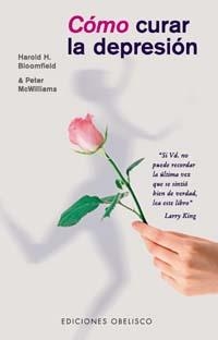 COMO CURAR LA DEPRESION | 9788477204923 | BLOOMFIELD | Llibreria Drac - Librería de Olot | Comprar libros en catalán y castellano online