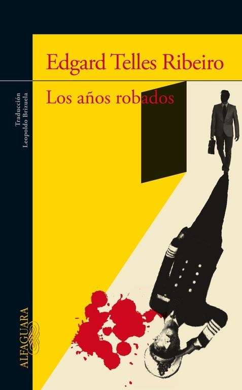 AÑOS ROBADOS, LOS | 9788420418759 | TELLES RIBEIRO, EDGARD | Llibreria Drac - Llibreria d'Olot | Comprar llibres en català i castellà online