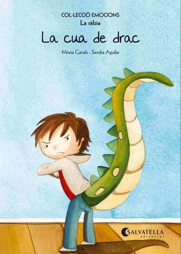 CUA DE DRAC, LA (RÚSTICA) | 9788484128038 | CANALS, MIREIA | Llibreria Drac - Librería de Olot | Comprar libros en catalán y castellano online