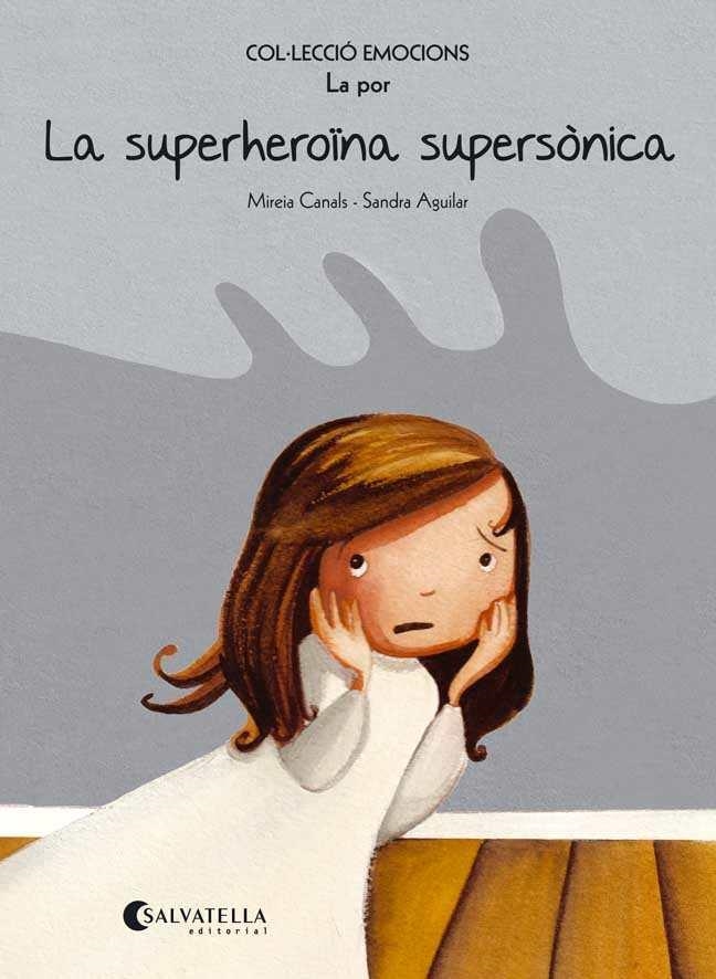 SUPERHEROÏNA SUPERSÒNICA, LA (RÚSTICA) | 9788484128069 | CANALS, MIREIA | Llibreria Drac - Librería de Olot | Comprar libros en catalán y castellano online