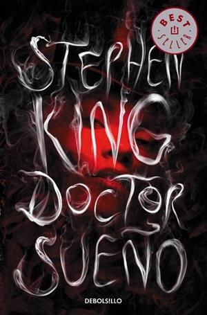 DOCTOR SUEÑO | 9788490622858 | KING, STEPHEN | Llibreria Drac - Llibreria d'Olot | Comprar llibres en català i castellà online
