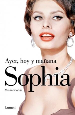 AYER, HOY Y MAÑANA | 9788426401687 | LOREN, SOPHIA | Llibreria Drac - Librería de Olot | Comprar libros en catalán y castellano online