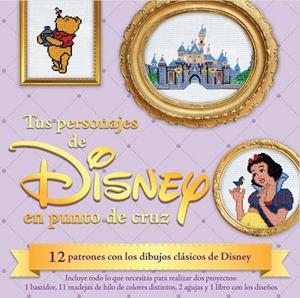 TUS PERSONAJES DE DISNEY EN PUNTO DE CRUZ | 9788448019655 | VV.AA. | Llibreria Drac - Librería de Olot | Comprar libros en catalán y castellano online