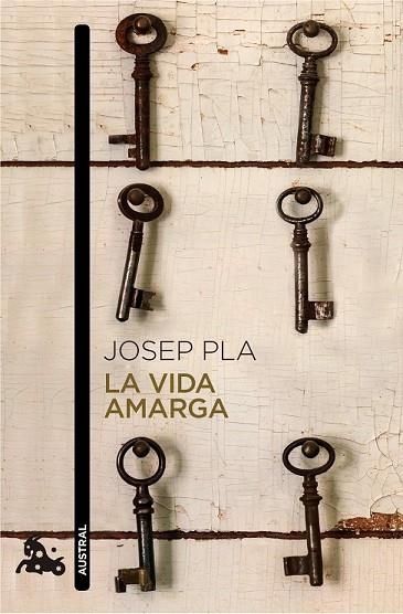 VIDA AMARGA | 9788423348435 | PLA, JOSEP | Llibreria Drac - Llibreria d'Olot | Comprar llibres en català i castellà online