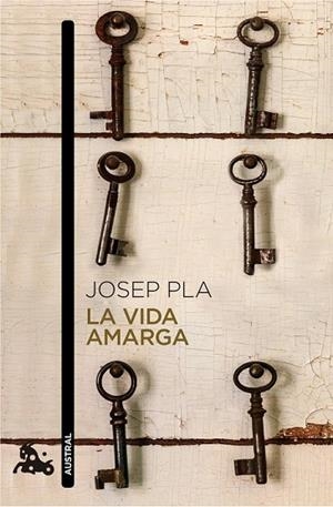VIDA AMARGA | 9788423348435 | PLA, JOSEP | Llibreria Drac - Llibreria d'Olot | Comprar llibres en català i castellà online