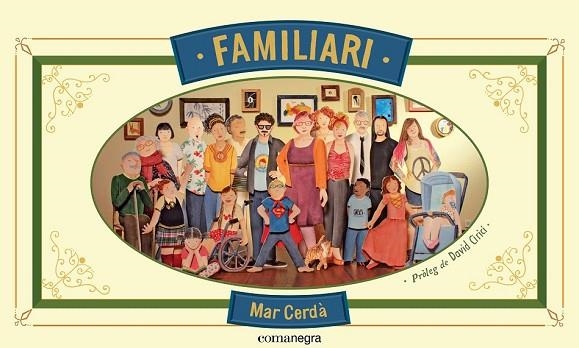 FAMILIARI | 9788416033416 | CERDA, MAR | Llibreria Drac - Librería de Olot | Comprar libros en catalán y castellano online