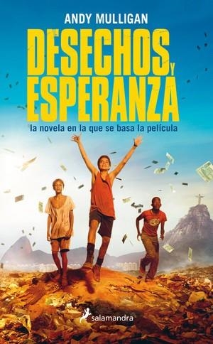 TRASH. LADRONES DE ESPERANZA (PORTADA PELÍCULA) | 9788498386431 | MULLIGAN, ANDY | Llibreria Drac - Librería de Olot | Comprar libros en catalán y castellano online
