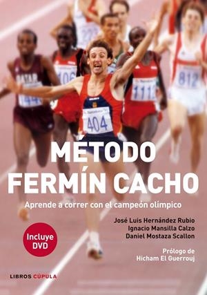MÉTODO FERMÍN CACHO | 9788448008611 | HERNÁNDEZ, LUIS /IGNACIO ANTONIO MANSILLA / DANIEL MOSTAZA | Llibreria Drac - Librería de Olot | Comprar libros en catalán y castellano online