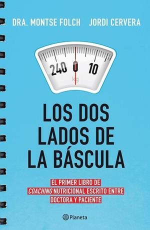 DOS LADOS DE LA BÁSCULA, LOS | 9788408113744 | FOLCH, MONTSE /JORDI CERVERA | Llibreria Drac - Librería de Olot | Comprar libros en catalán y castellano online